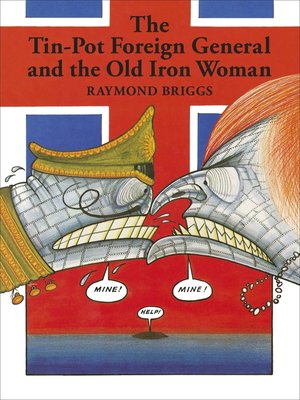 cover image of The Tin-Pot Foreign General and the Old Iron Woman